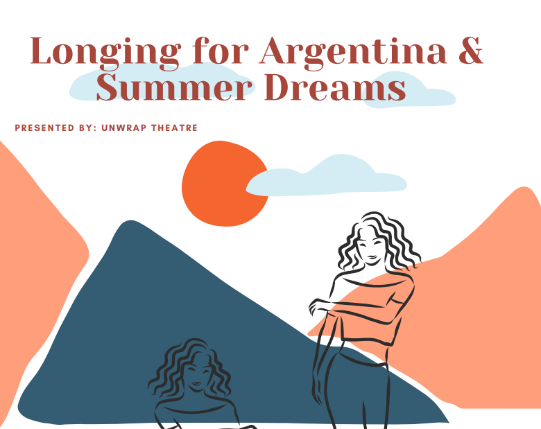 Longing for Argentina & Summer Dreams