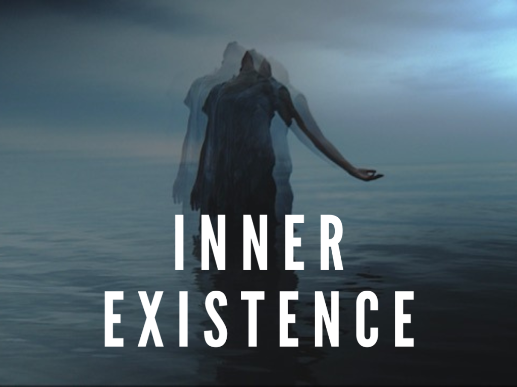 Inner Existence